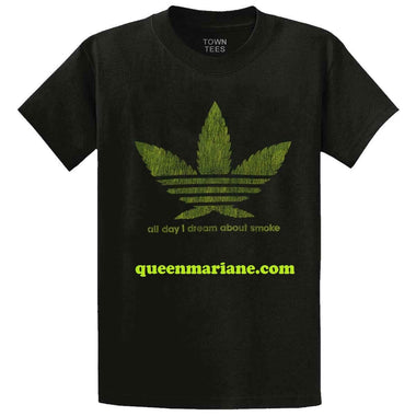 T- shirt Dream about smoke QueenMariane com Canapa light Hemp flowers, Hanfblüten, Hanf Blumenbuds
